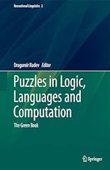 Puzzles in Logic, Languages and Computation: The Green Book